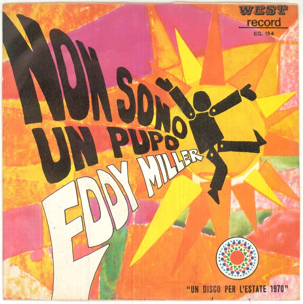 Non Sono Un Pupo Vinile 45 giri 7" Eddy Miller