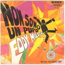 Non Sono Un Pupo Vinile 45 giri 7" Eddy Miller