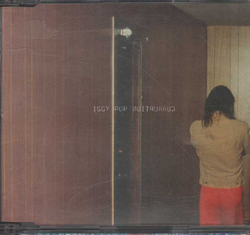 Corruption CD's Singolo Jewel Box Iggy Pop