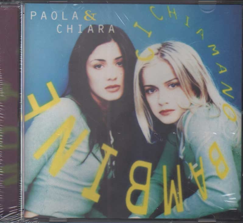Ci Chiamano Bambine CD Jewel Box Paola & Chiara