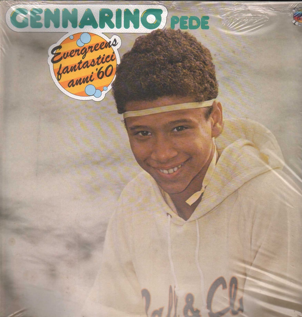 Evergreens Fantastici Anni 60 Lp 33 Giri Gennarino Pede