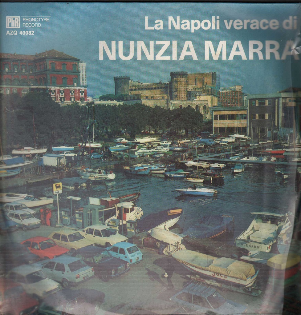 La Napoli Verace Di Nunzia Marra Lp 33 Giri Nunzia Marra