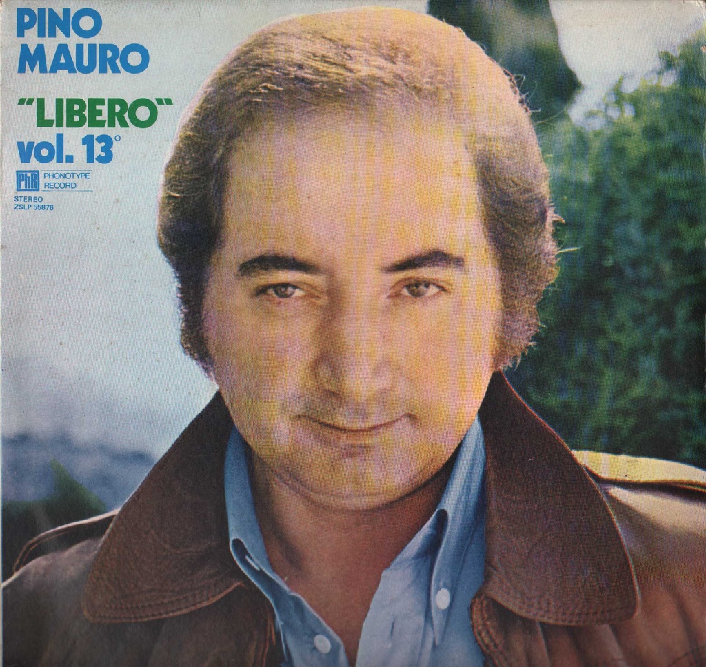 Libero Vol. 13 Lp 33 Giri Pino Mauro