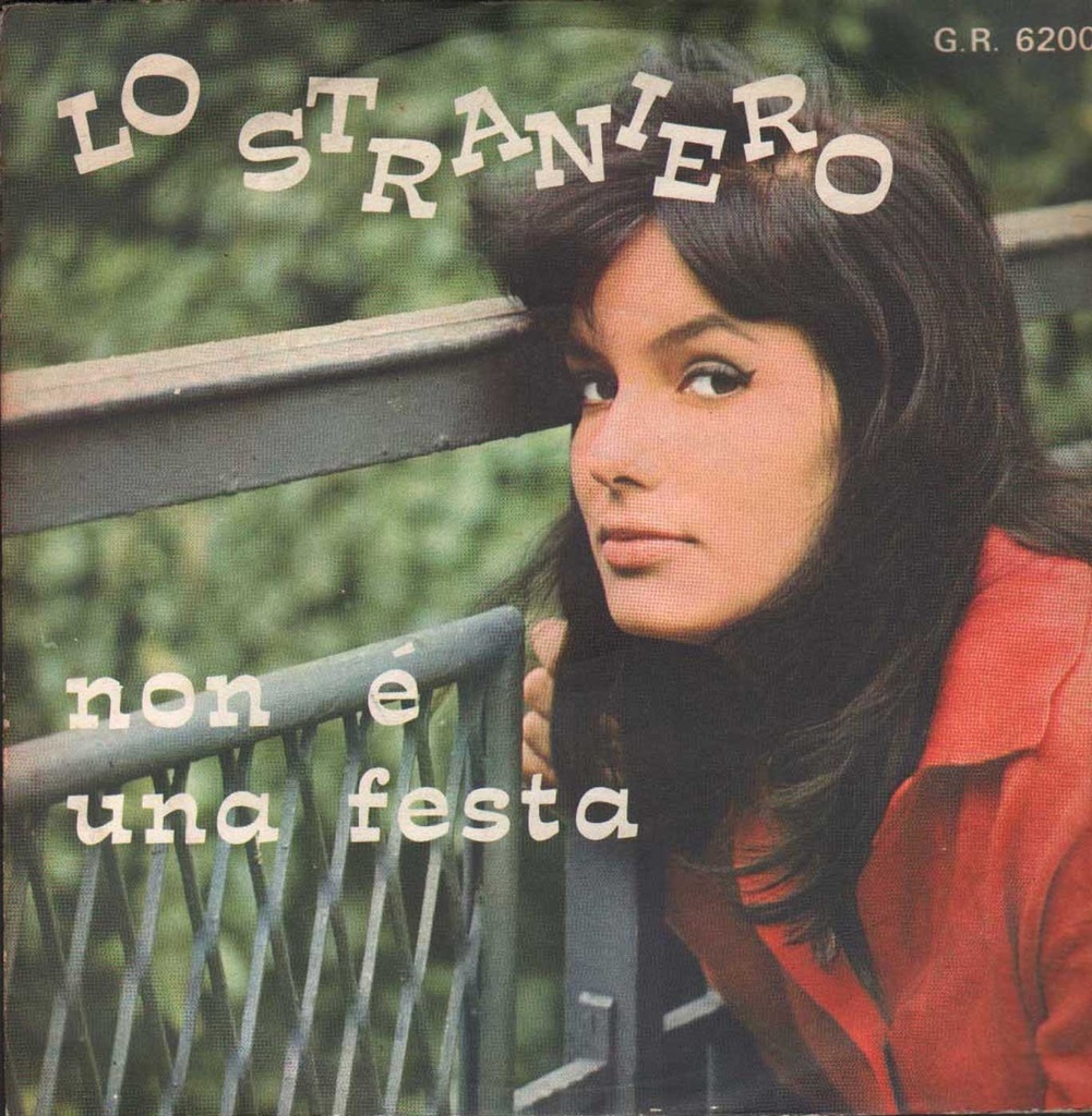 Lo Straniero / Non È Una Festa Vinile 45 giri 7" Tony Arden