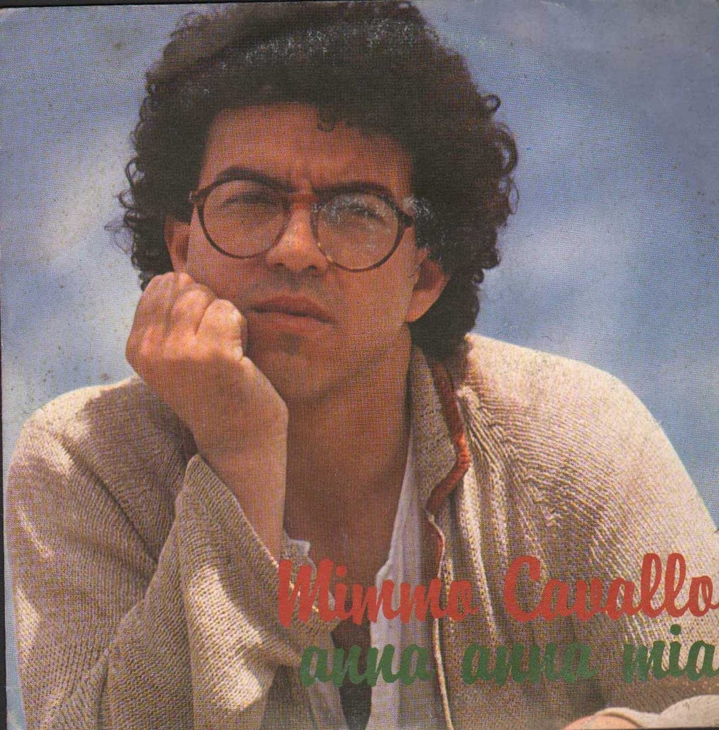 Anna Anna Mia / Uh Mammà Vinile 45 giri 7" Mimmo Cavallo
