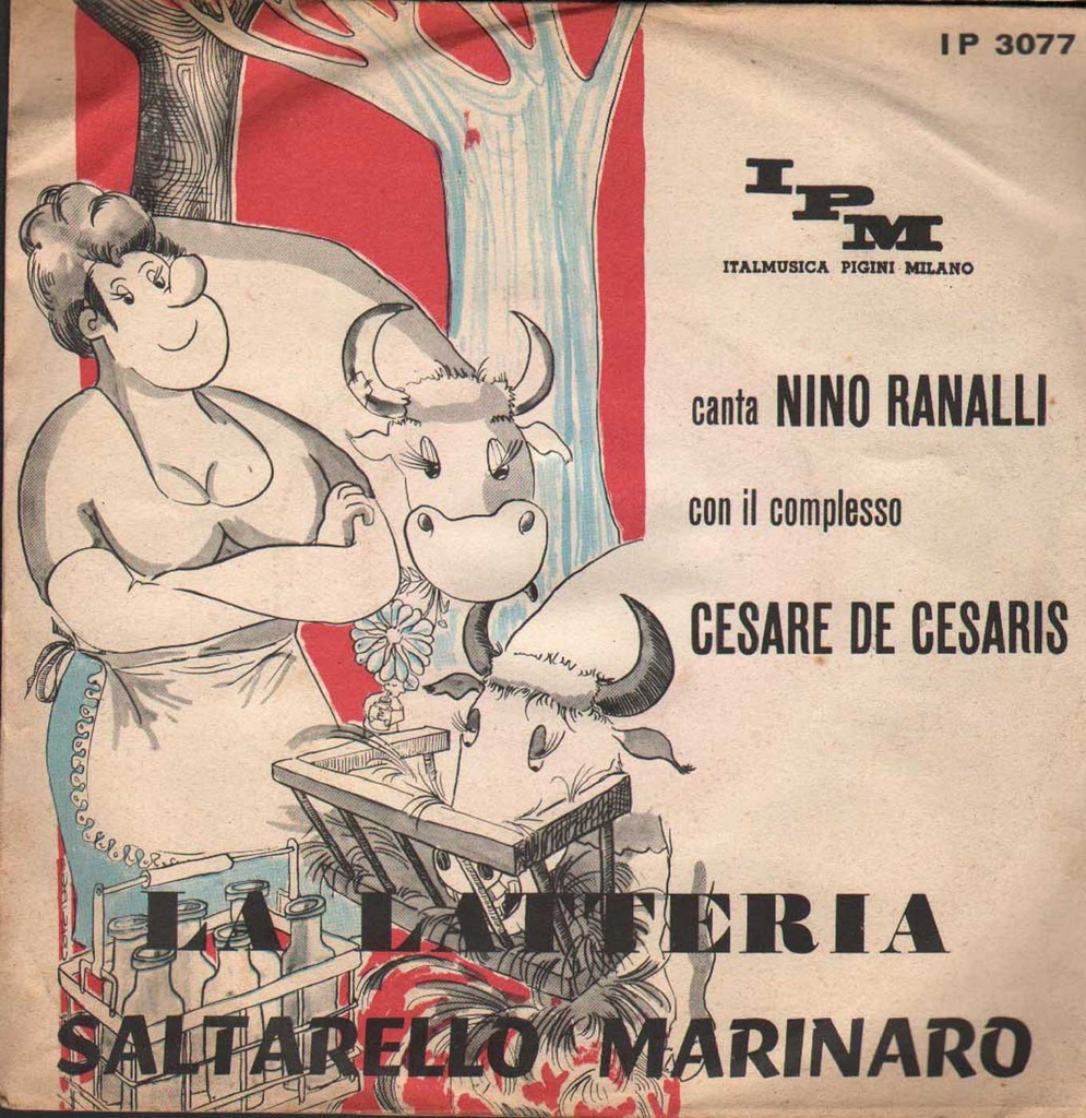 La Latteria / Saltarello Marinaro Vinile 45 giri 7" Ranalli, De Cesaris