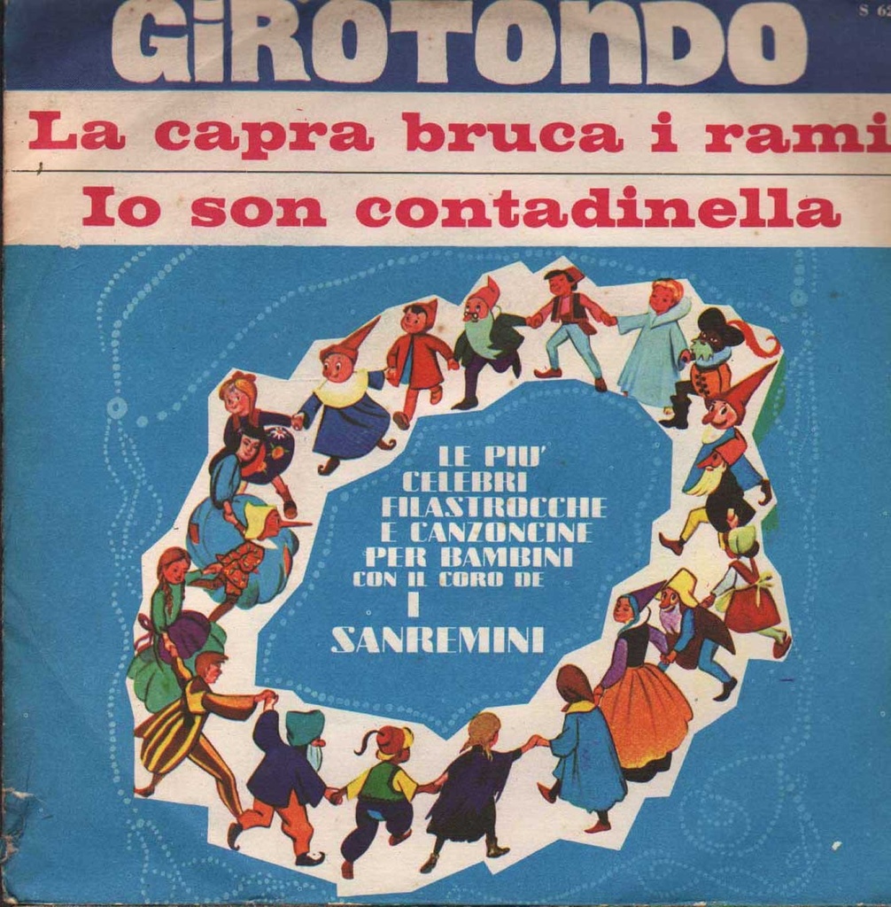 La Capra Bruca I Rami / Io Son Contadinella Vinile 45 giri 7" I Sanremini