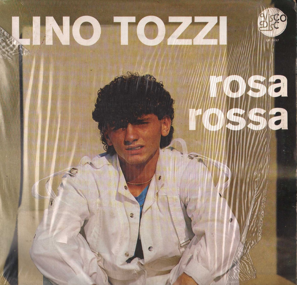 Rosa Rossa Lp 33 Giri Lino Tozzi
