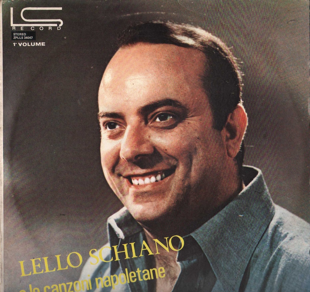 Lello Schiano E Le Canzoni Napoletane Lp 33 Giri Lello Schiano