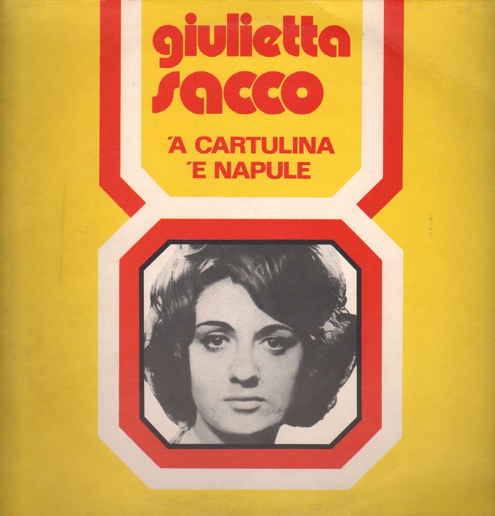 'A Cartulina 'E Napule Lp 33 Giri Giulietta Sacco