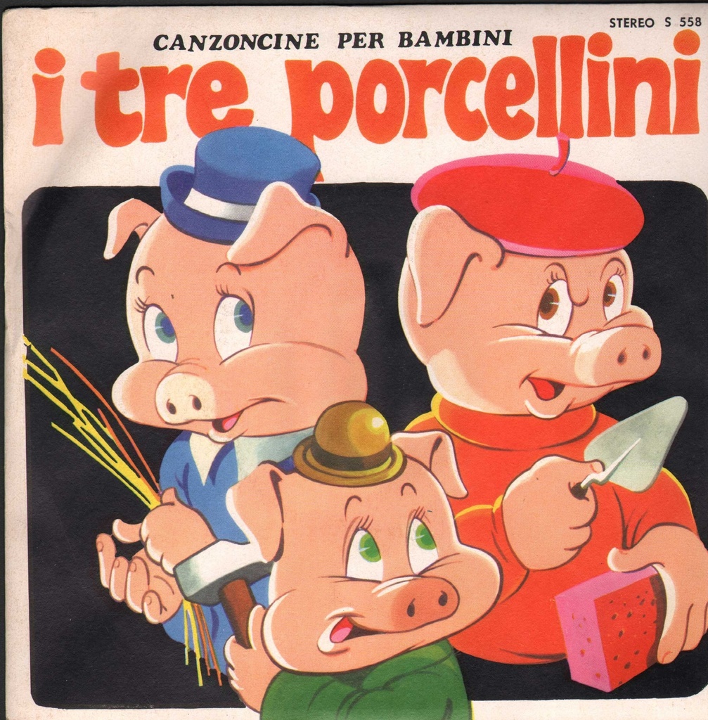 I Tre Porcellini / Il Merlo Ha Perso Il Becco Vinile 45 giri 7" Coro De I Sanremini