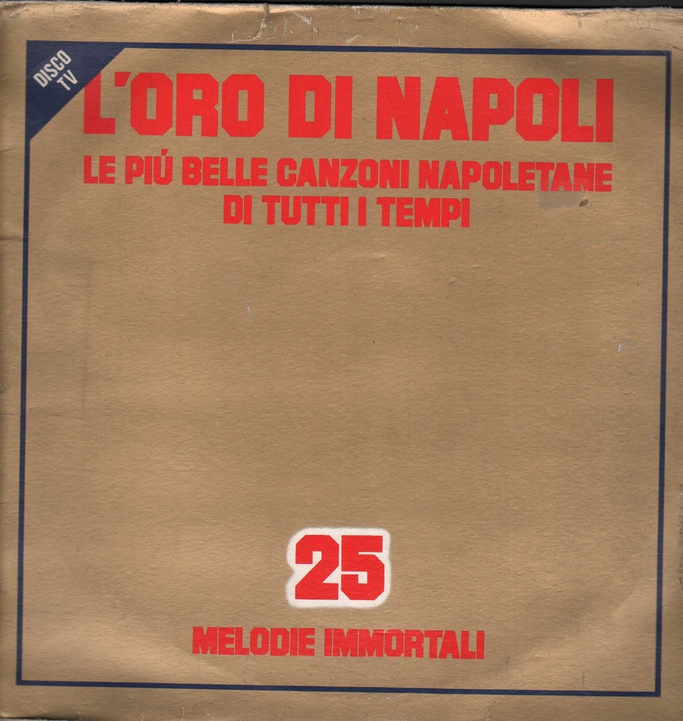 L'Oro Di Napoli - Le Più Belle Canzoni Napoletane Di Tutti I Tempi Lp 33 Giri Bruno Venturini