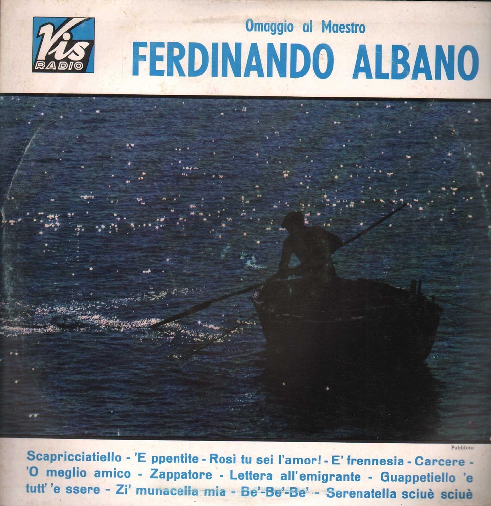 Omaggio Al Maestro Ferdinando Albano - Melodie Popolari Italiane Lp 33 Giri Various