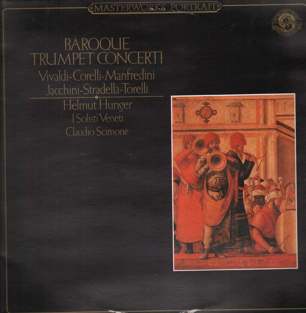 Baroque Trumpet Concerti Lp 33 Giri Vivaldi, Corelli, Manfredini