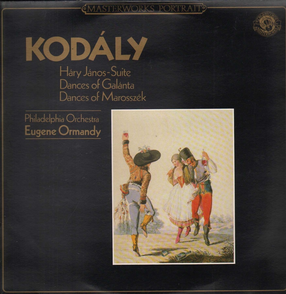 Háry János-Suite / Dances Of Galánta / Dances Of Marosszék Lp 33 Giri Kodály