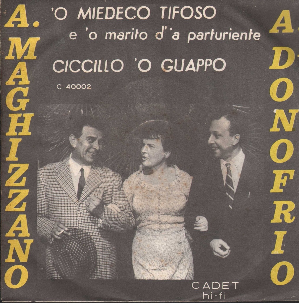 'O Miedeco Tifoso (E'O Marito d'a Parturiente) Vinile 45 giri 7" Machizzano, D'Onofrio