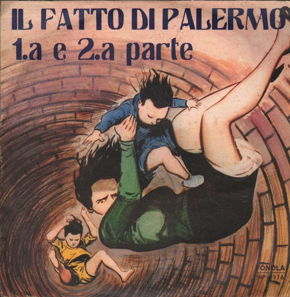 Il Fatto Di Palermo I, II Parte Vinile 45 giri 7" Franco Trincale