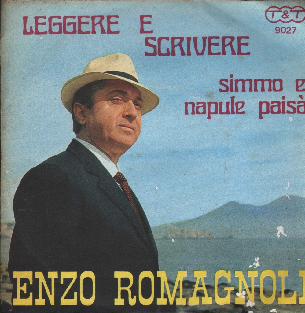Leggere E Scrivere / Simmo E Napule Paisà Vinile 45 giri 7" Enzo Romagnoli