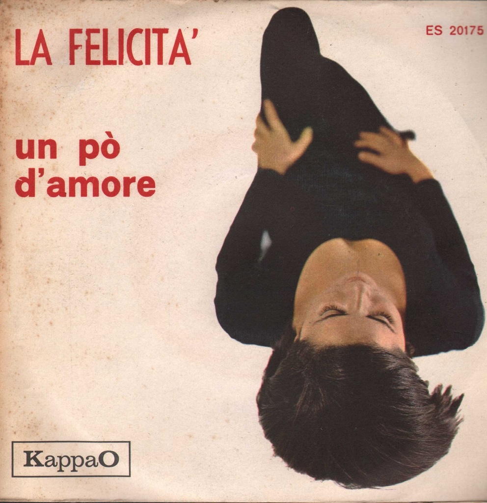 La Felicità / Un Po' D'Amore Vinile 45 giri 7" Colette