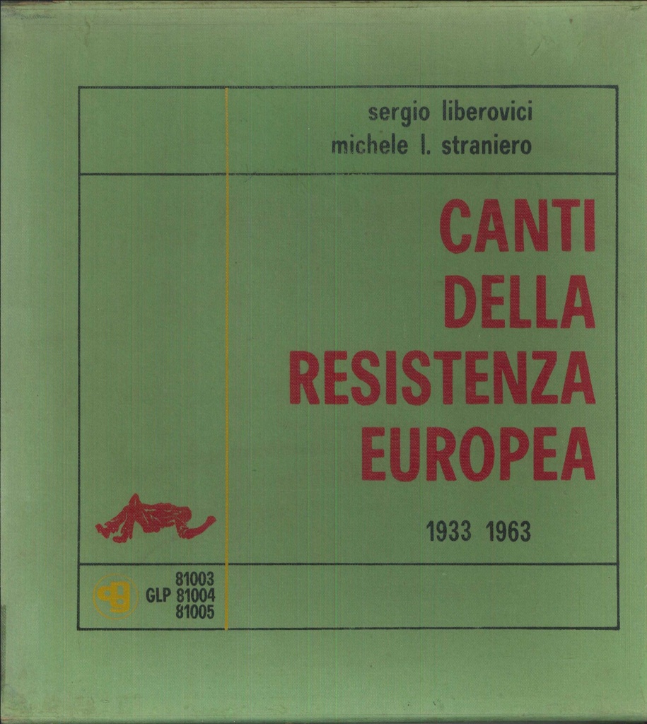 Canti Della Resistenza Europea 1933, 1963 Box 3 Lp Sergio Liberovici, Michele L. Straniero