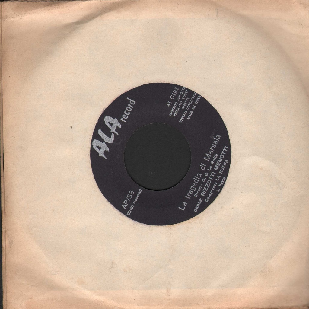 La Tragedia Di Marsala Vinile 45 giri 7" Rizzotti Menotti