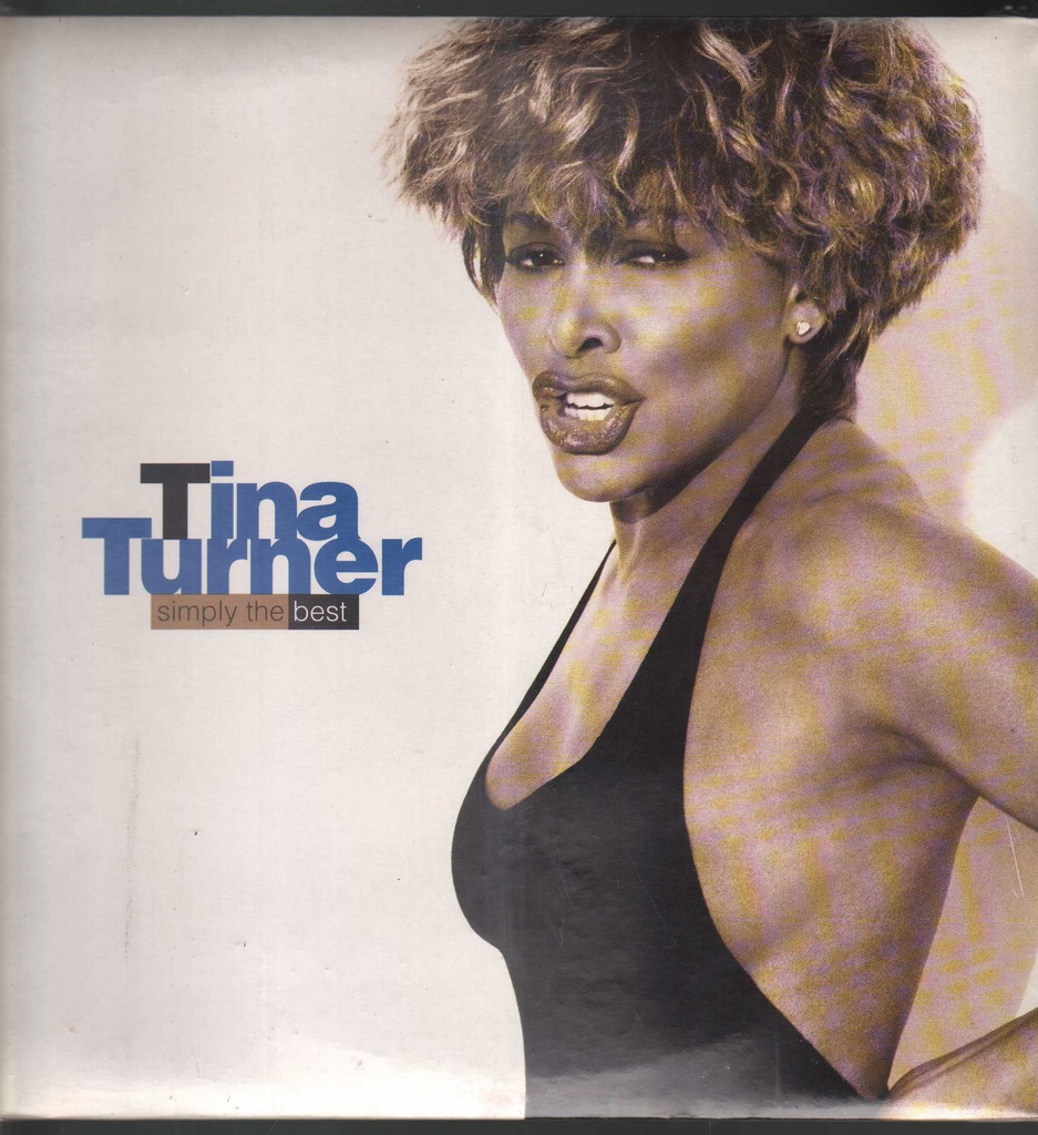 [0077779663019] Simply The Best Doppio Lp 33 giri / Sleeve: Gatefold - Copertina: Apribile Tina Turner