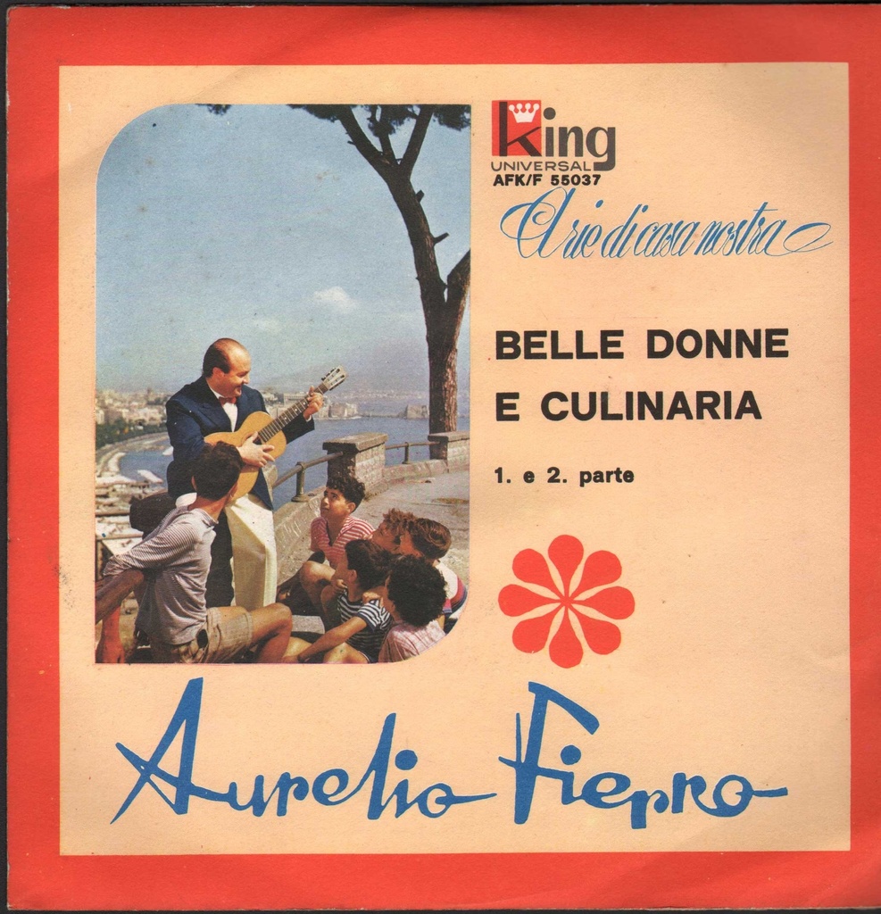 Belle Donne E Culinaria Vinile 45 giri 7" Aurelio Fierro