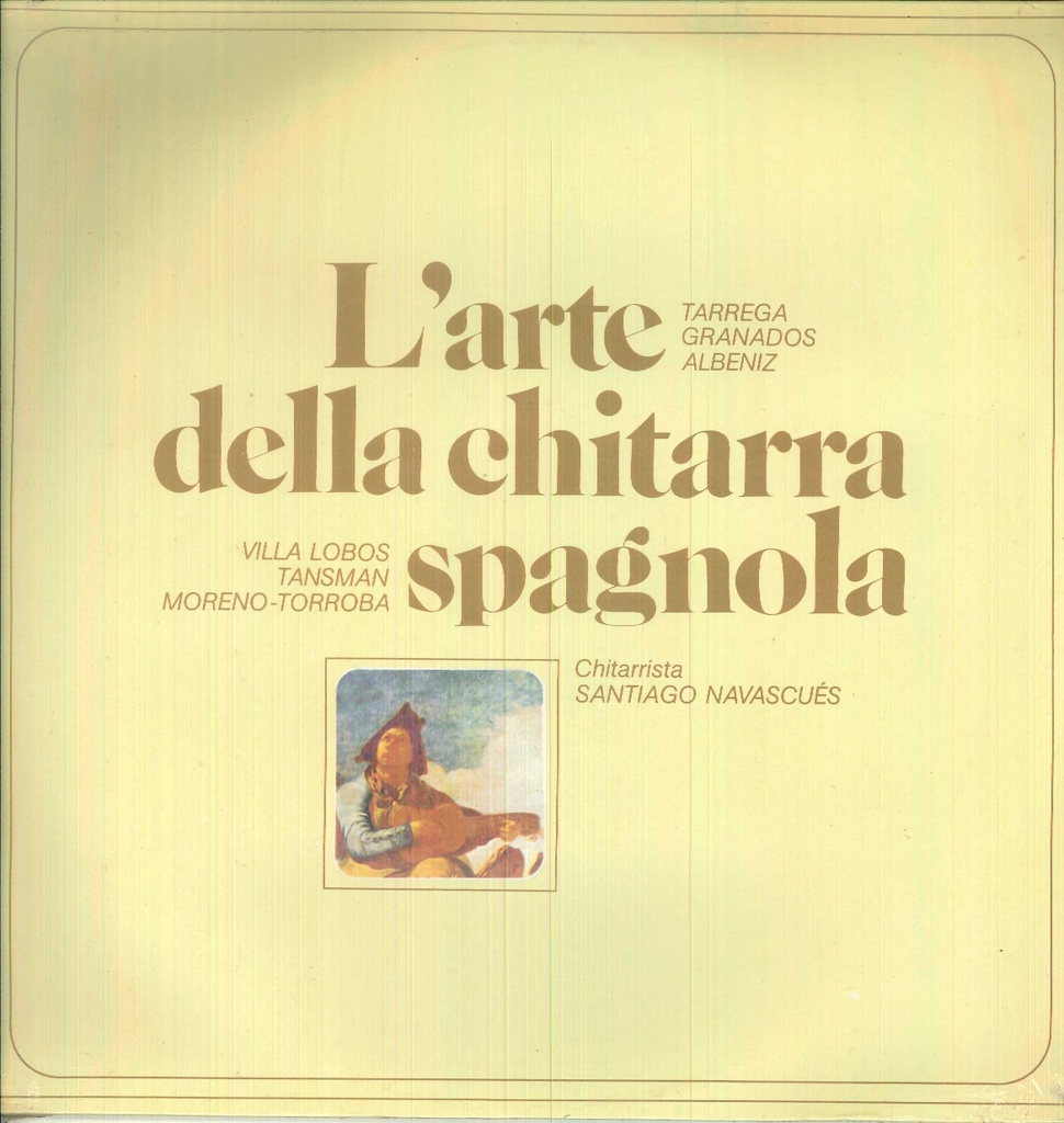 L'arte Della Chitarra Spagnola Lp 33 Giri Santiago Navascués