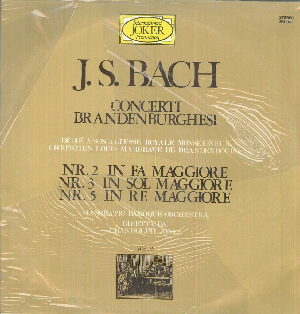 Concerti Brandeburghesi Vol. 2 Nr.2 In Fa Maggiore / Nr.3 In Sol Maggiore Lp 33 Giri Bach, Jones