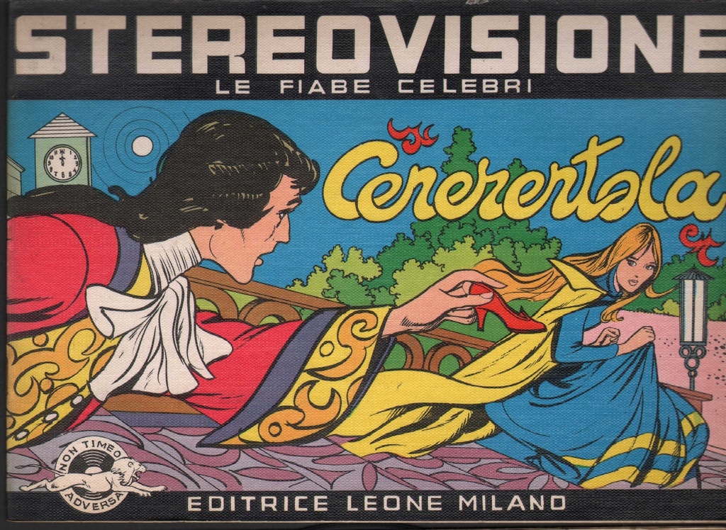 Cenerentola,1, 2 Parte Vinile 45 giri 7" Le Fiabe Celebri, Stereovisione