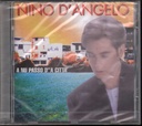 A Nu Passo D' 'A Città CD Jewel Box Nino D'Angelo