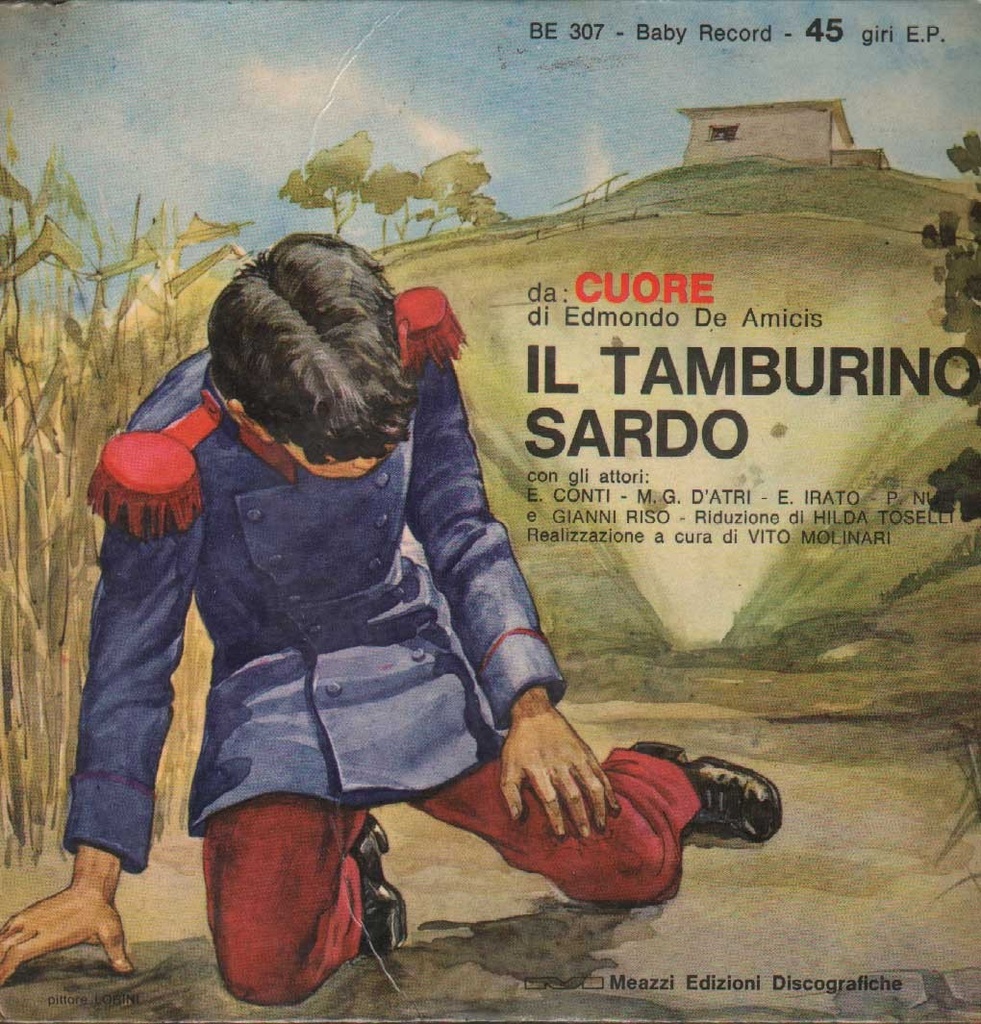L'infermiere Di Tata - Il Tamburino Sardo Vinile 45 giri 7" Edmondo De Amicis
