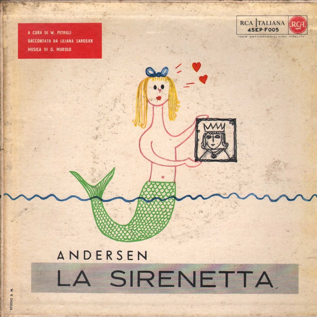Andersen, La Sirenetta Vinile 45 giri 7" Liliana Sarosiek