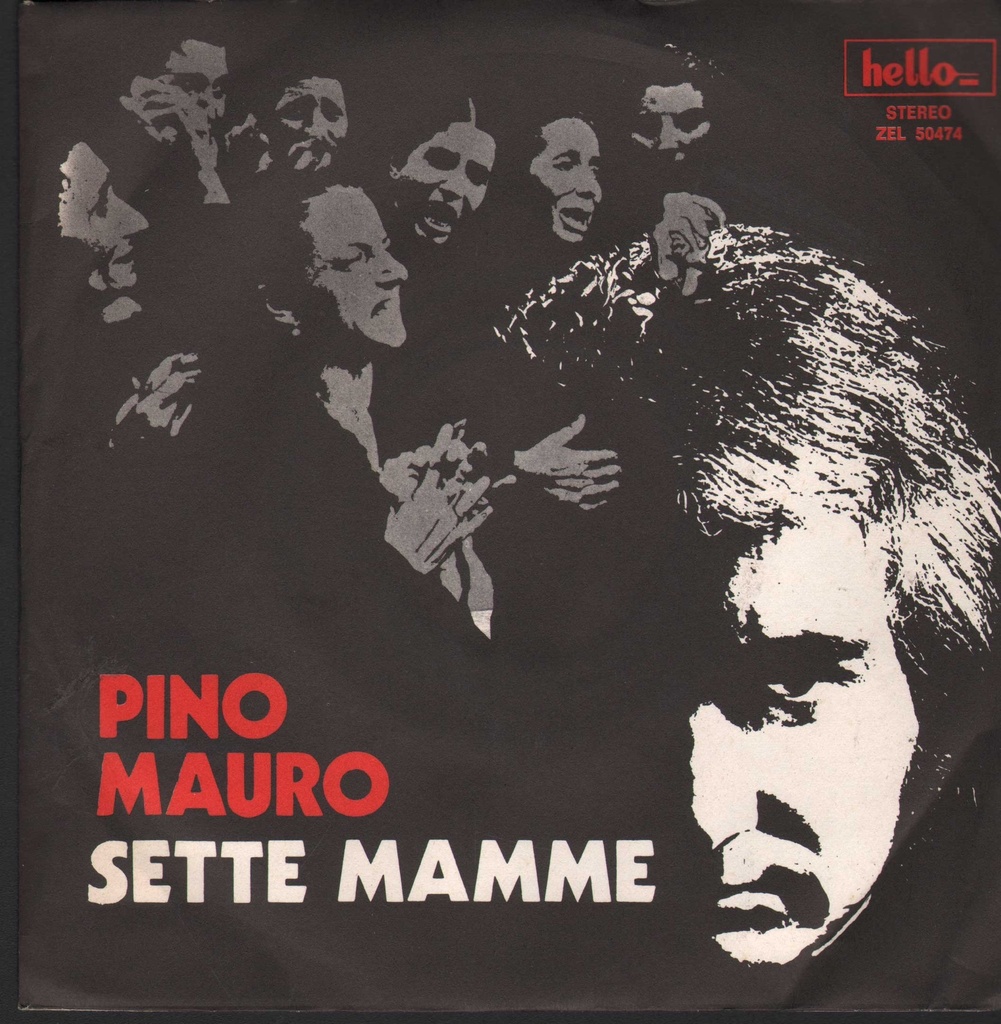 Sette Mamme / 'O Motoscafo Vinile 45 giri 7" Pino Mauro
