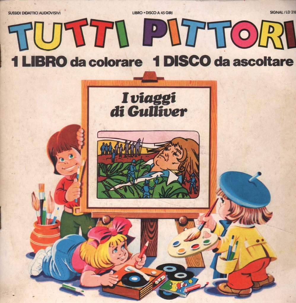 I Viaggi Di Gulliver Vinile 45 giri 7" Compagnia Nazionale Del Teatro Per Ragazzi