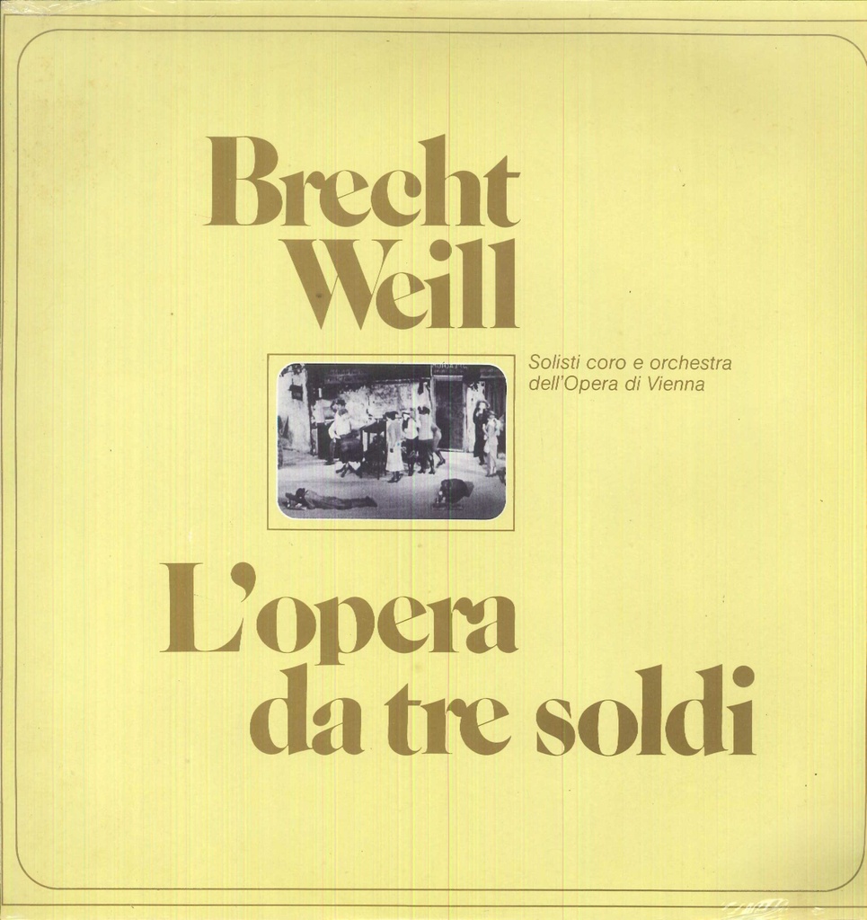 L'Opera Da Tre Soldi Lp 33 Giri Brecht, Weill, Solisti