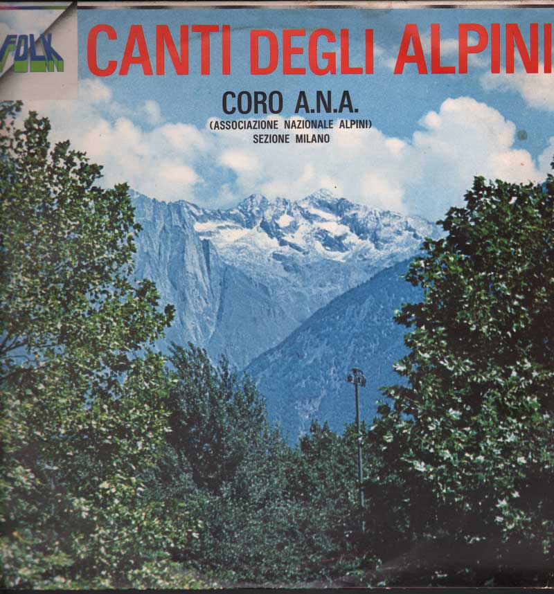 Canti Degli Alpini LP 33 Giri Coro A.N.A. (Associazione Nazionale Alpini)