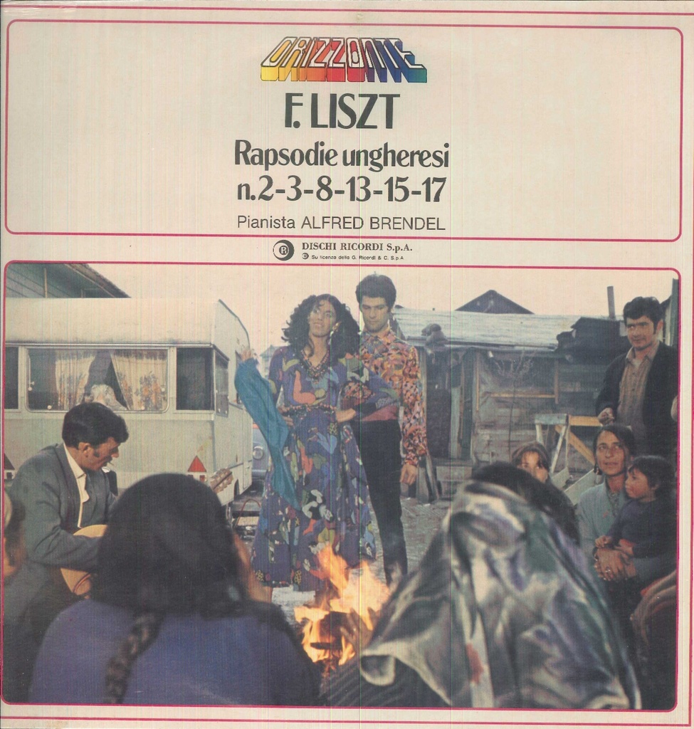 Rapsodie Ungheresi No. 2, 3, 8, 13, 15, 17 Lp 33 Giri Liszt, Brendel