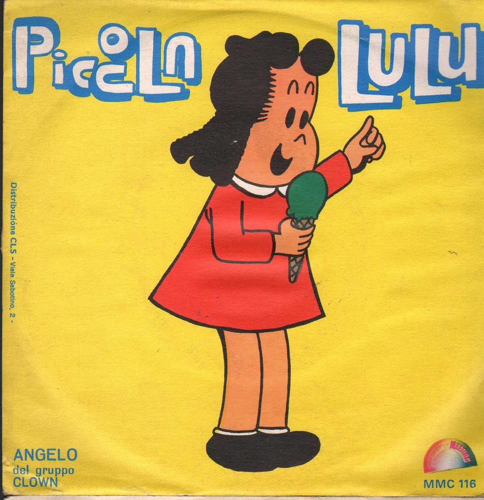 Piccola Lulù / Tubby Vinile 45 giri 7" Angelo Del Gruppo Clown