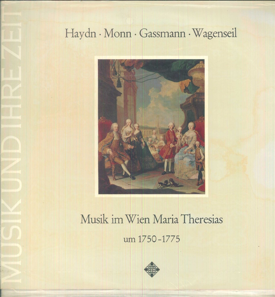 Musik Im Wien Maria Theresias Lp 33 Giri Haydn, Monn, Gassmann, Wagenseil