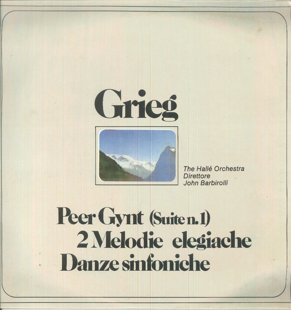 Peer Gynt - Suites N. 1, Melodie Elegiache Lp 33 Giri Grieg, Barbirolli