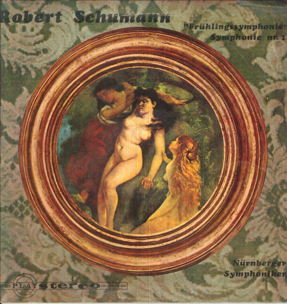 Frühlingssymphonie" · Symphonie Nr. 1 Lp 33 Giri Schumann