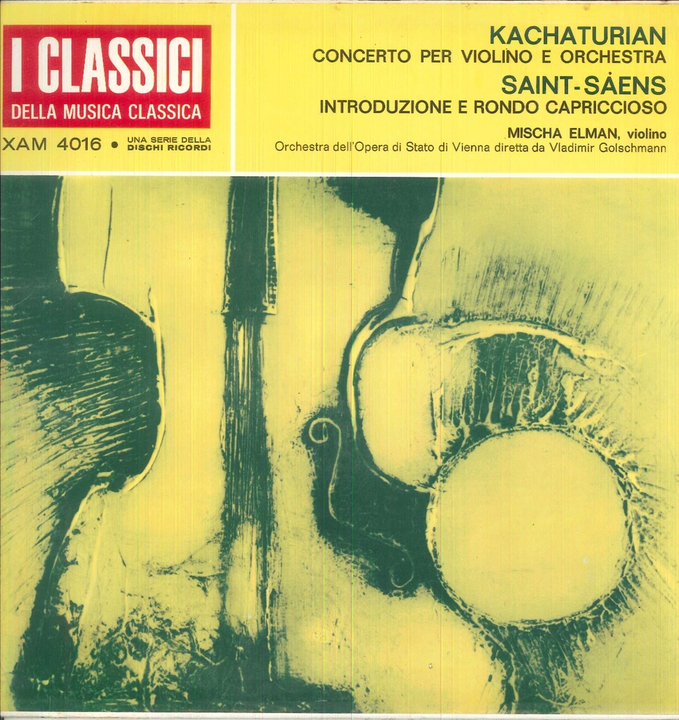 Concerto Per Violino E Orchestra / Introduzione E Rondo Capriccioso Lp 33 Giri Khachaturian, Saint-Saens
