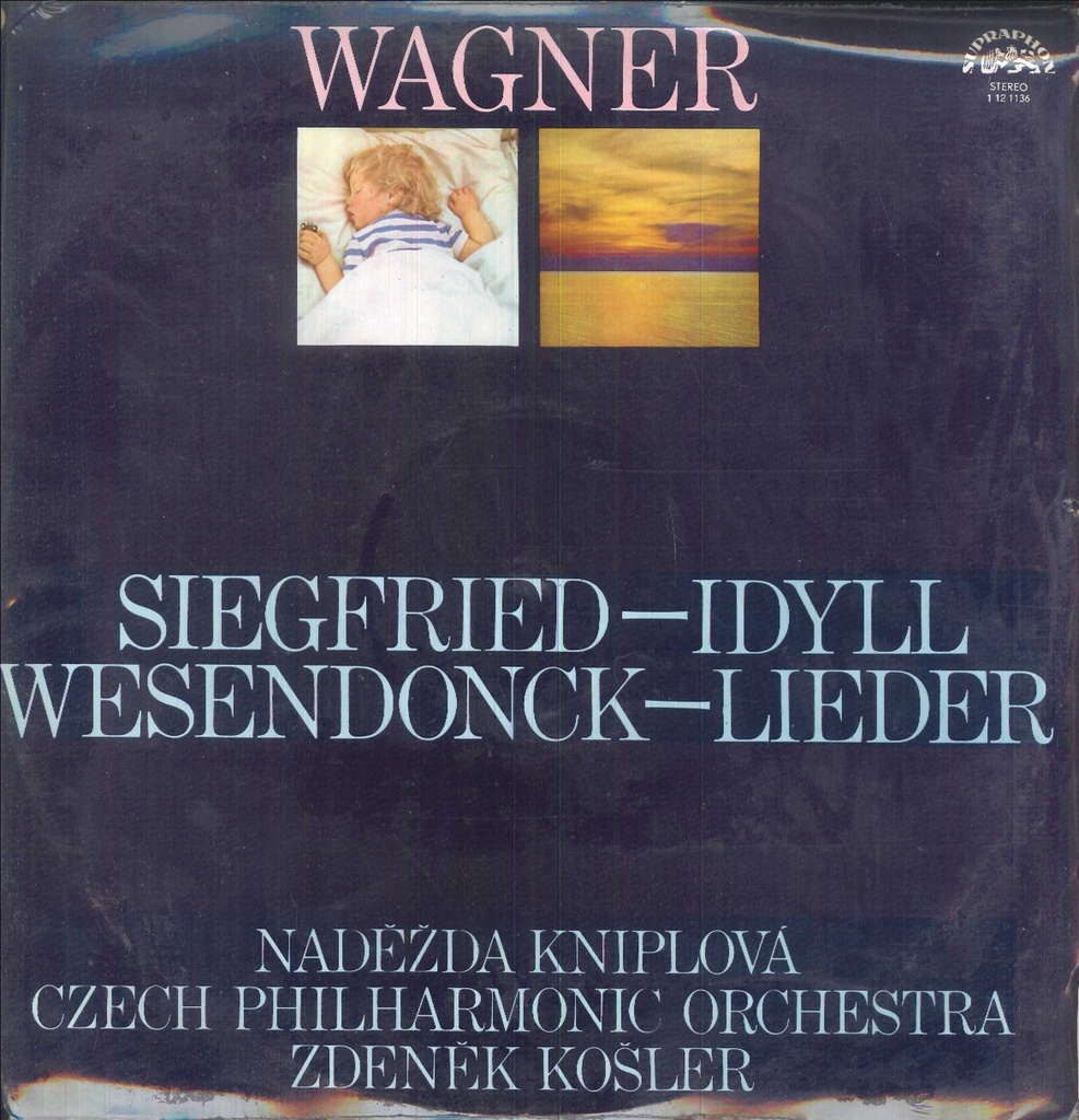 Siegfried - Idyll / Wesendonck - Lieder Lp 33 Giri Wagner, Kniplová, Košler