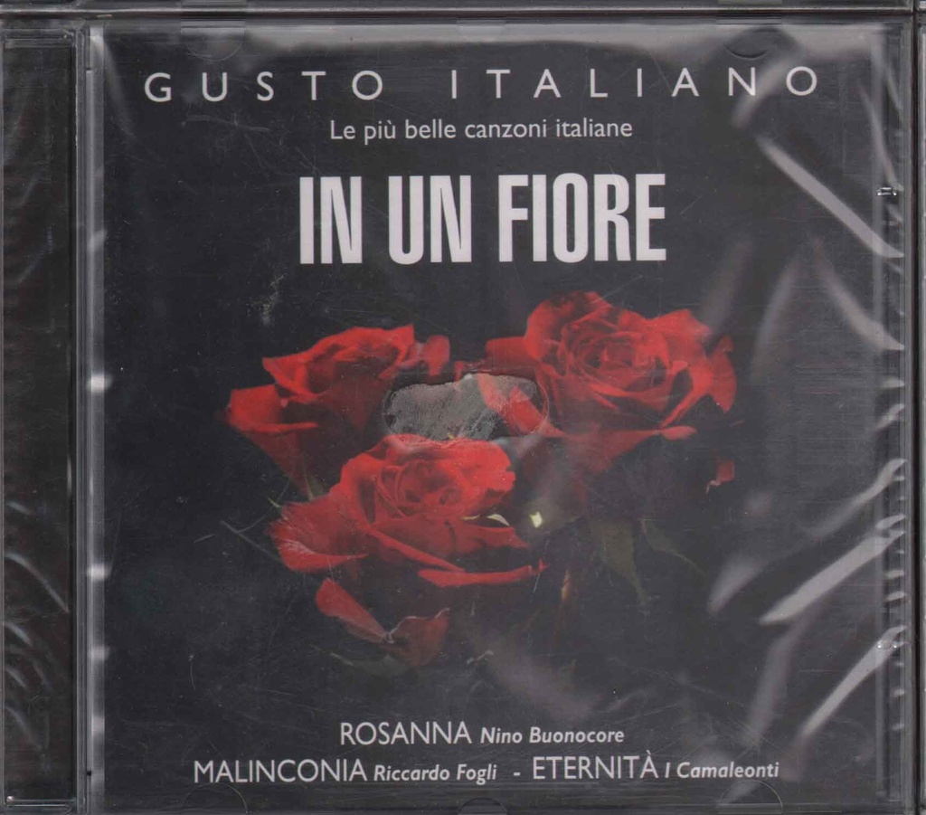 In Un Fiore (Le Piu' Belle Canzoni Italiane) CD Jewel Box