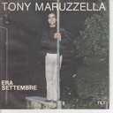 L' Ammore / Era Settembre Vinile 45 giri 7" Tony Maruzzella