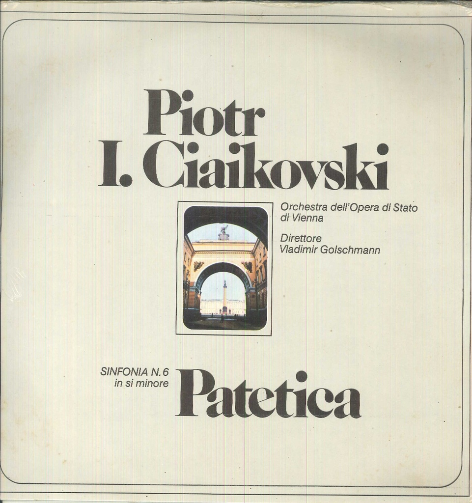 Sinfonia N. 6 In Si Minore Patetica Lp 33 Giri Ciaikovski, Golschmann