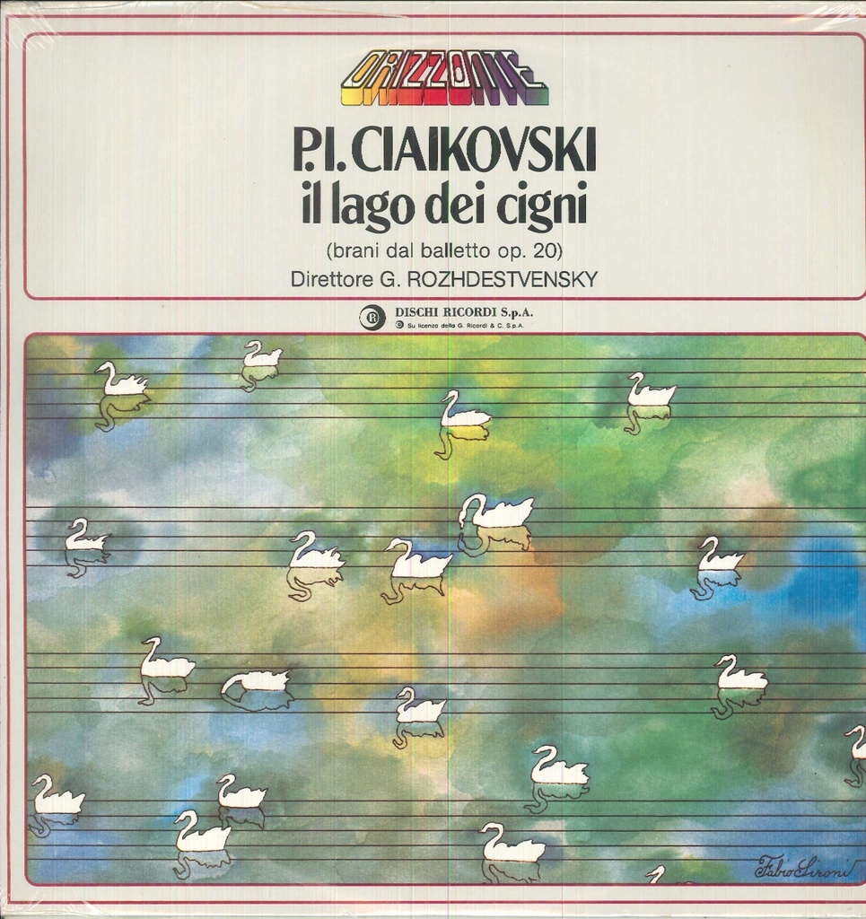 Il Lago Dei Cigni (Brani Dal Balletto Op.20) Lp 33 Giri Ciaikovski, Rozhdestvensky