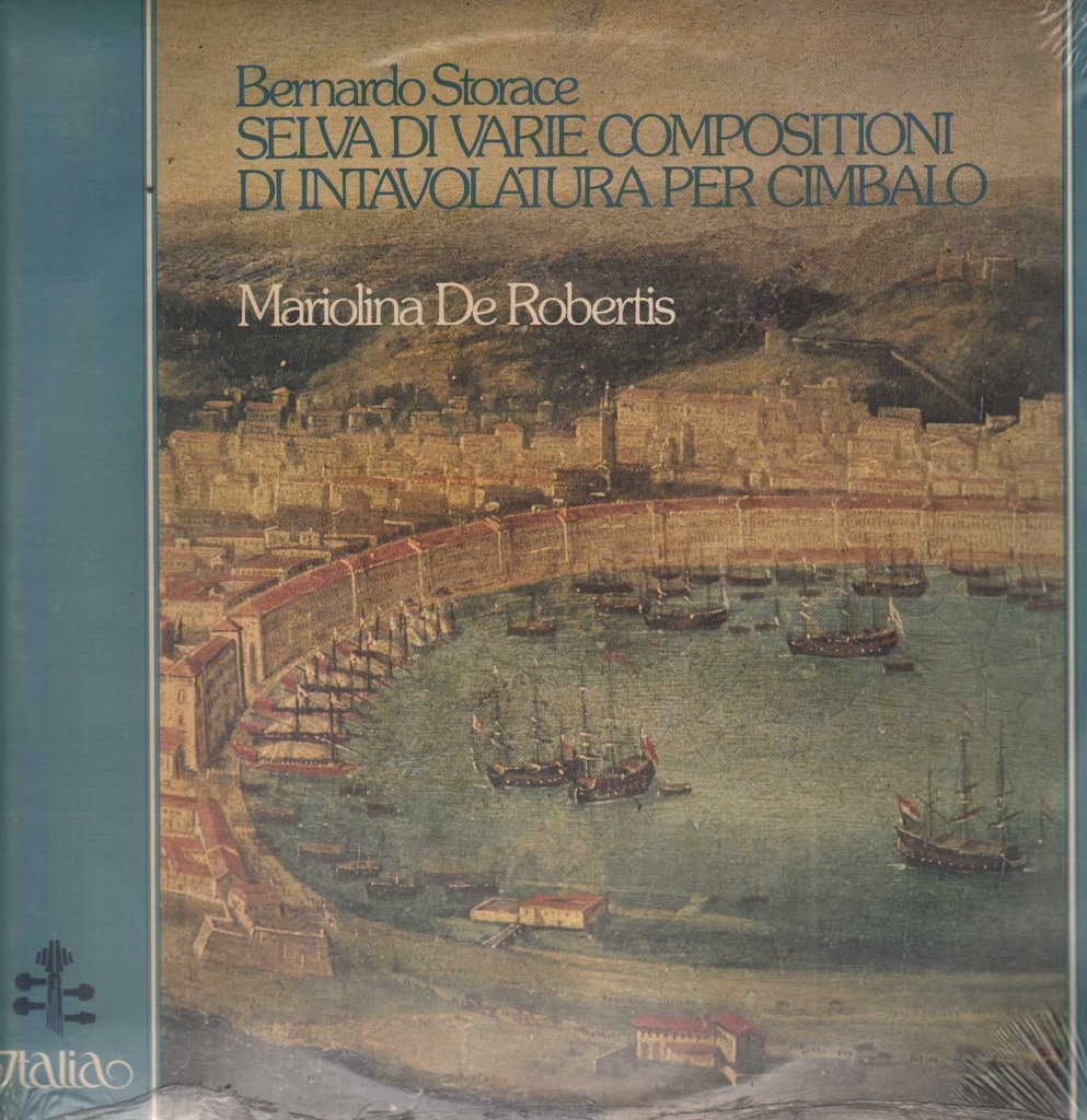 Selva Di Varie Compositioni Di Intavolatura Per Cembalo Lp 33 Giri Storace, De Robertis