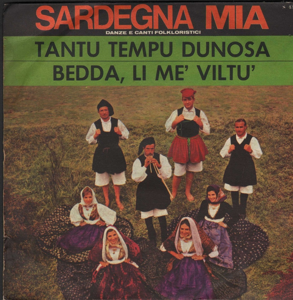 Tantu Tempu Dunusa / Bedda, Li Me' Viltu' Vinile 45 giri 7" Quintetto Di Aggius